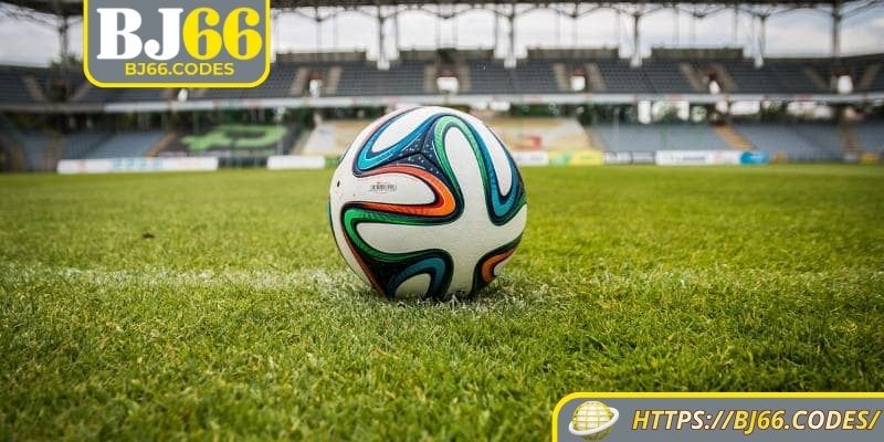 Vài nét cần tìm hiểu về kèo chấp trực tiếp BJ66
