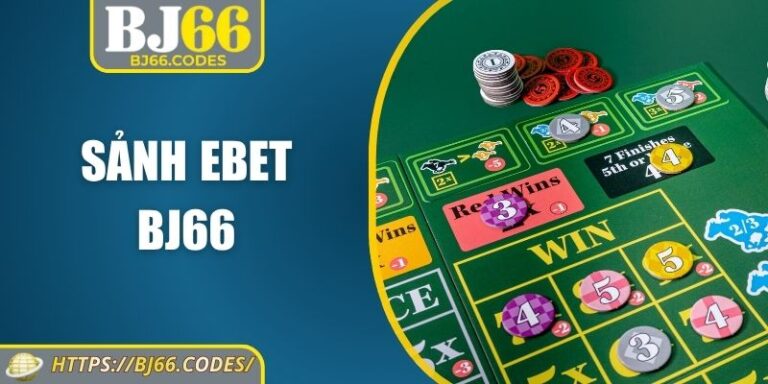 Sảnh EBET BJ66